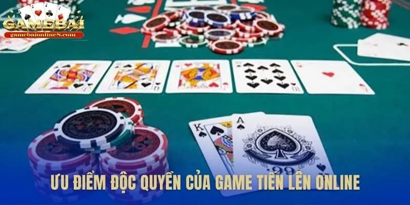 Những điểm vượt trội khi chơi đánh bài tiến lên online